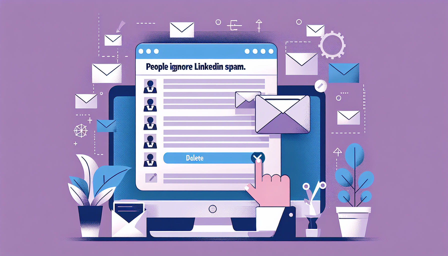 Professional illustration representing: Why Successful People Delete LinkedIn Spam Without Reading
